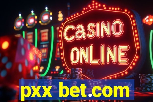 pxx bet.com